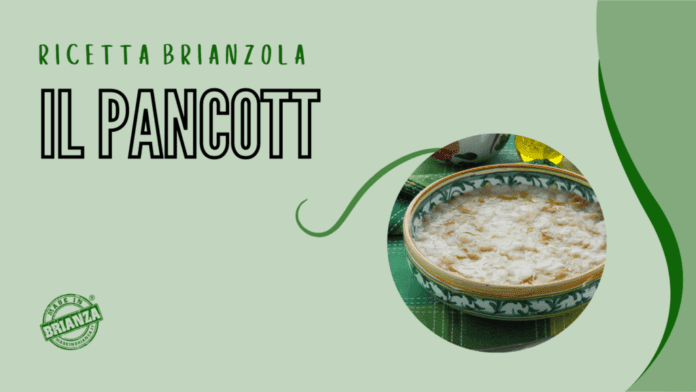 Ricetta Brianzola il Pancott