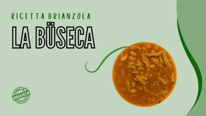 Ricetta Brianzola la Büseca