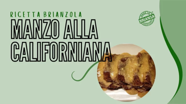 Manzo alla Californiana