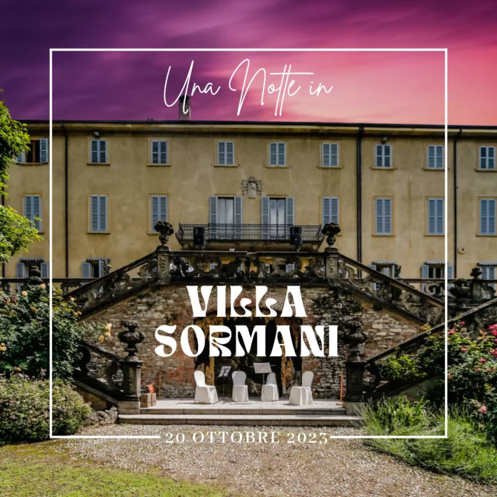 Una Notte in villa sormani
